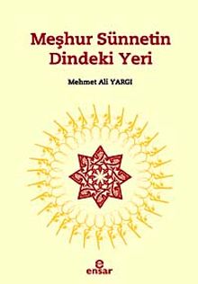 Meşhur Sünnetin Dindeki Yeri