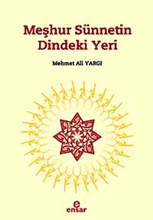 Meşhur Sünnetin Dindeki Yeri