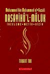 Nasayih&uuml;'l-M&uuml;l&uuml;k & İnceleme-Metin Dizin