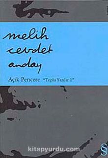 Açık Pencere - Melih Cevdet Anday