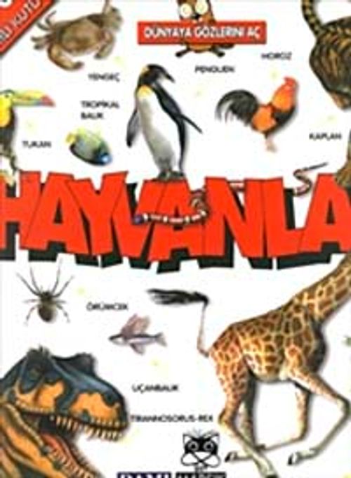 Hayvanlar : Dünya Gözlerini Aç