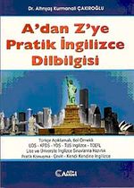 A'dan Z'ye Pratik İngilizce Dilbilgisi