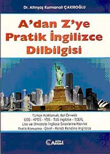 A'dan Z'ye Pratik İngilizce Dilbilgisi