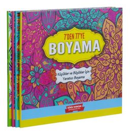 7’den 77’e Boyama Seti (4 Kitap Takım) Küçükler ve Büyükler İçin Yaratıcı Boyama