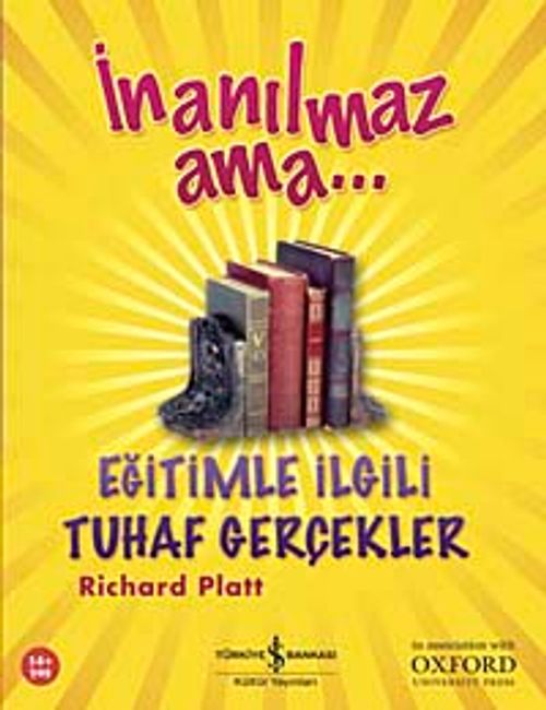 İnanılmaz Ama - Eğitimle İlgili Tuhaf  Gerçekler
