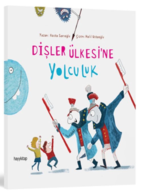 Dişler Ülkesine Yolculuk