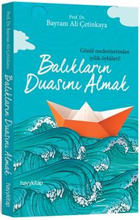 Balıkların Duasını Almak