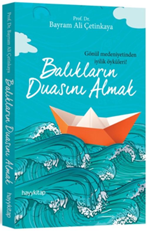 Balıkların Duasını Almak