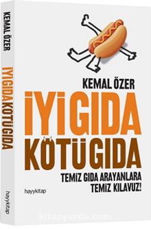 İyi Gıda Kötü Gıda - Kemal Özer