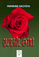 Qızılgül Ətri (Kırmızı Gül Kokusu)