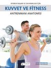 Sporda Başarı ve Dayanıklılık i&ccedil;in Kuvvet ve Fitness Antrenmanı Anatomisi
