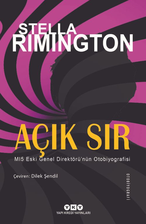 Açık Sır & MI5 Eski Genel Direktörü'nün Otobiyografisi