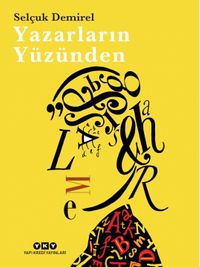 Yazarların Yüzünden