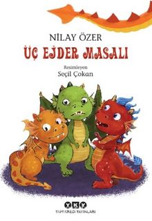 Üç Ejder Masalı - Nilay Özer
