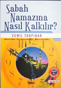 Sabah Namazına Nasıl Kalkılır? (Özel Fiyat)