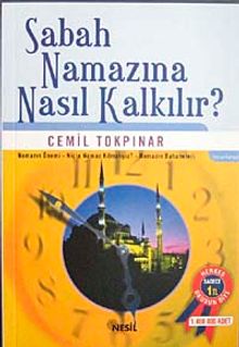 Sabah Namazına Nasıl Kalkılır? (Özel Fiyat)
