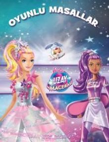 Barbie Uzay Macerası Oyunlu Masallar