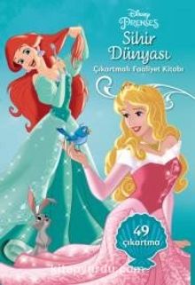Disney Prenses Sihir Dünyası Çıkartmalı Faaliyet Kitabı - Kolektif