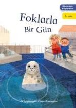 Okumaya Başlarken - Foklarla Bir Gün