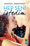 Hep Seni İstedim