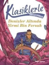 Denizler Altında Yirmi Bin Fersah / Klasiklerle Tanışıyorum
