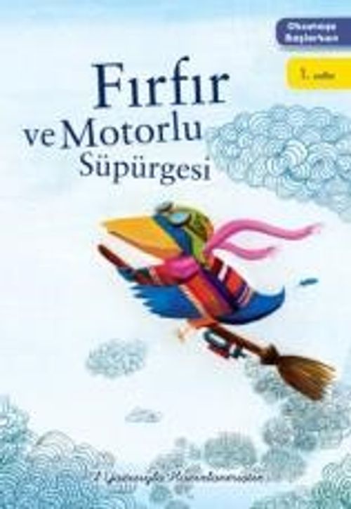 Fırfır ve Motorlu Süpürgesi / Okumaya Başlarken
