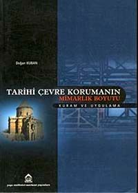 Tarihi Çevre Korumanın Mimarlık Boyutu