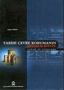 Tarihi Çevre Korumanın Mimarlık Boyutu