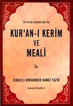 En Kolay Okunan Hat ile Kur'an-ı Kerim ve Meali (orta boy)