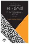 İmamu'l-Haremeyn Ebu'l-Meali El-C&uuml;veyni El-Giyasi İslamda Başkanlık Sistemi