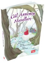 Gül Annemin Masalları