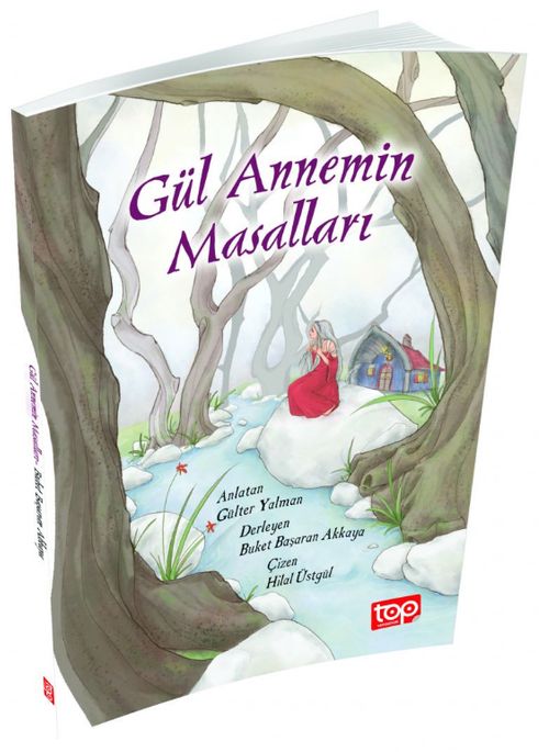 Gül Annemin Masalları