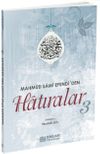 Mahmut Sami Efendi'den Hatıralar 3