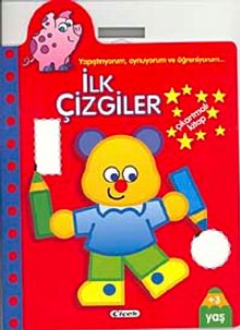 İlk Çizgiler / Yapıştırıyorum, Oynuyorum ve Öğreniyorum