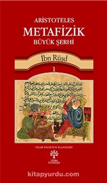 Aristoteles Metafizik Büyük Şerhi 1 (Ciltli) - İbn Rüşd