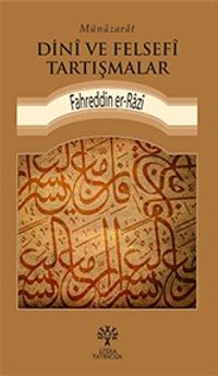 Münazarat  Dini ve Felsefi Tartışmalar