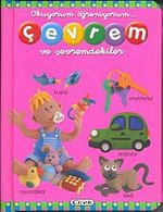 Çevrem ve Çevremdekiler / Okuyorum Öğreniyorum