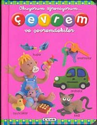 Çevrem ve Çevremdekiler / Okuyorum Öğreniyorum
