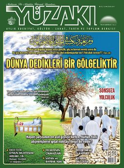 Yüzakı Aylık Edebiyat, Kültür, Sanat, Tarih ve Toplum Dergisi / Sayı:143 Ocak 2017