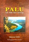 Palu & Tarih-Kültür-İdari Sosyal Yapı