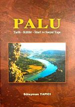Palu & Tarih-Kültür-İdari Sosyal Yapı