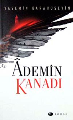 Ademin Kanadı (Cep Boy)