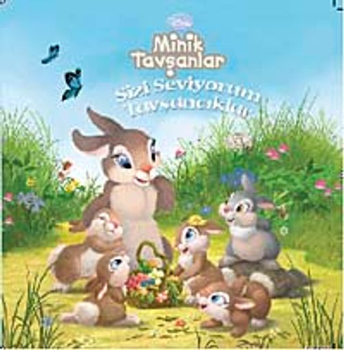 Minik Tavşanlar Sizi Seviyorum Tavşancıklar