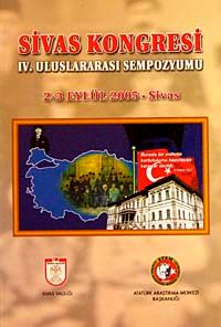 Sivas Kongresi IV. Uluslararası Sempozyumu & 2-3 Eylül 2005 Sivas