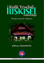 Kişilik Yönelimli İlişkisel Psikoterapi (Birleştirilmiş Bir Yaklaşım)