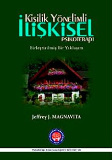 Kişilik Yönelimli İlişkisel Psikoterapi (Birleştirilmiş Bir Yaklaşım)