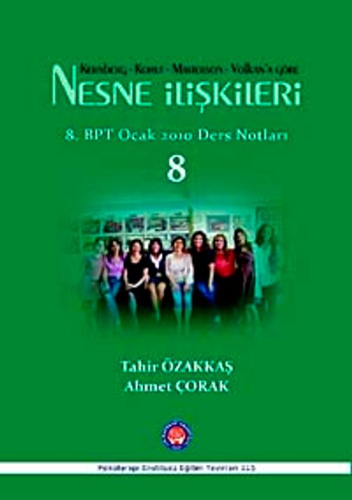 Kernberg - Kohut - Masterson - Volkan'a Göre Nesne İlişkileri - 8