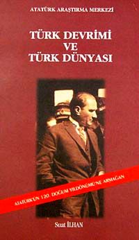 Türk Devrimi ve Türk Dünyası