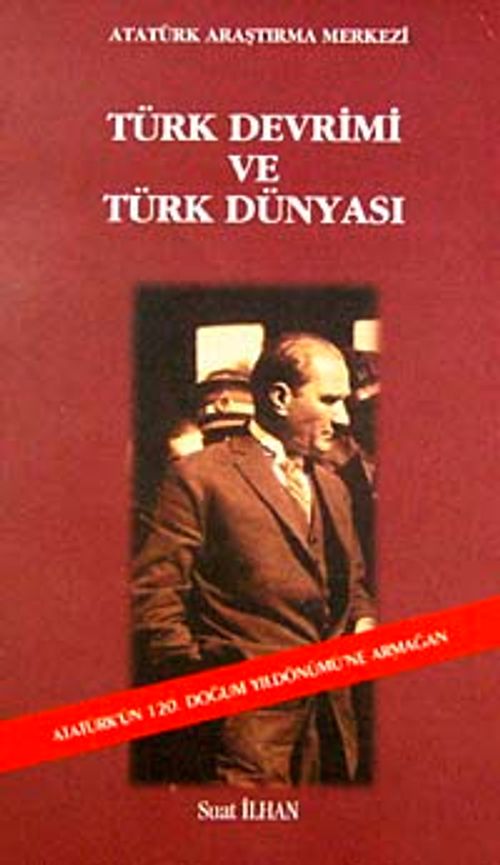 Türk Devrimi ve Türk Dünyası