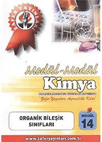 Kimya Modül -14 / Organik Bileşik Sınıfları
